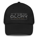 TO GOD BE THE GLORY DAD HAT