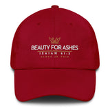 BEAUTY FOR ASHES DAD HAT