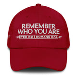 REMEMBER WHO YOU ARE DAD HAT BLESS