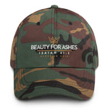 BEAUTY FOR ASHES DAD HAT