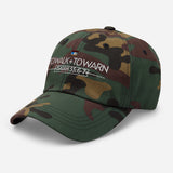 TO WALK AND TO WARN DAD HAT