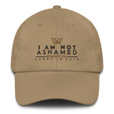 I AM NOT ASHAMED DAD HAT (W) (STYLE 3)