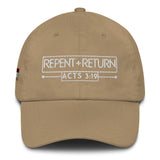 REPENT AND RETURN DAD HAT
