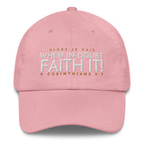 FAITH IT DAD HAT