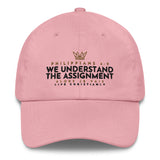 WE UNDERSTAND THE ASSIGNMENT HAT (STYLE AJV ARMY)