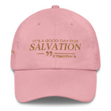 IT'S A GOOD DAY FOR SALVATION DAD HAT (GOLD)