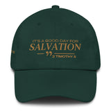 IT'S A GOOD DAY FOR SALVATION DAD HAT (GOLD)