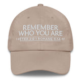 REMEMBER WHO YOU ARE DAD HAT BLESS