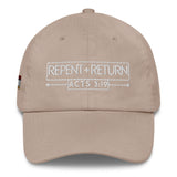 REPENT AND RETURN DAD HAT