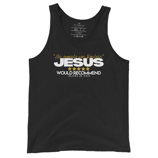 JESUS: 5 STARS!!!!! HIS EXAMPLE WAS FLAWLESS UNISEX TANK TOP