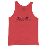 BE KIND, JESUS SAID SO UNISEX TANK TOP (W)