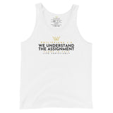 WE UNDERSTAND THE ASSIGNMENT UNISEX TANK (W)