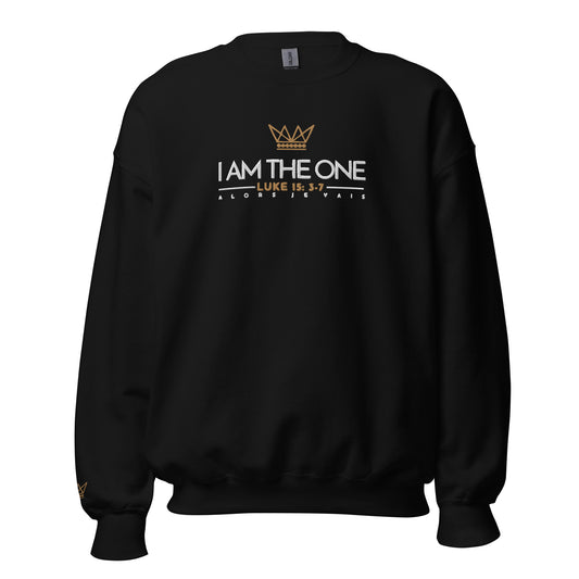 I AM THE ONE UNISEX SWEATSHIRT!