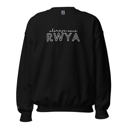 RWYA - ALORS JE VAIS SWEATSHIRT