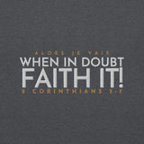 FAITH IT! SWEATSHIRT