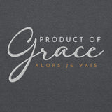 PRODUCT OF GRACE SWEATSHIRT (STYLE FANCY