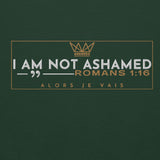 I AM NOT ASHAMED SWEATSHIRT (STYLE 3-B