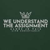 WE UNDERSTAND THE ASSIGNMENT SWEATSHIRT (STYLE CC -B)