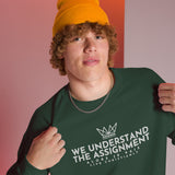 WE UNDERSTAND THE ASSIGNMENT SWEATSHIRT (STYLE CC -B)