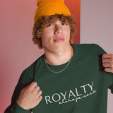 ROYALTY - ALORS JE VAIS SWEATSHIRT
