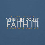 FAITH IT! SWEATSHIRT