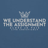 WE UNDERSTAND THE ASSIGNMENT SWEATSHIRT (STYLE CC -B)