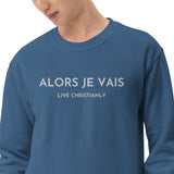 CLASSIC ALORS JE VAIS SIGNATURE SWEATSHIRT