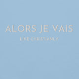 CLASSIC ALORS JE VAIS SIGNATURE SWEATSHIRT