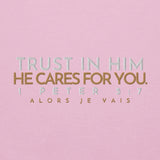 TRUST IN HIM SWEATSHIRT