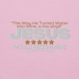 JESUS - THE WAY HE TURNED WATER INTO WINE... SWEATSHIRT (STYLE2)