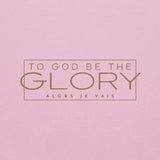 TO GOD BE THE GLORY SWEATSHIRT (STYLE GOLD