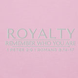 ROYALTY - REMEMBER WHO YOU ARE SWEATSHIRT