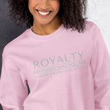 ROYALTY - REMEMBER WHO YOU ARE SWEATSHIRT