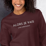 CLASSIC ALORS JE VAIS SIGNATURE SWEATSHIRT