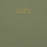 CLASSIC ALORS JE VAIS SIGNATURE SWEATSHIRT