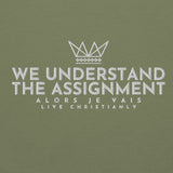 WE UNDERSTAND THE ASSIGNMENT SWEATSHIRT (STYLE CC -B)