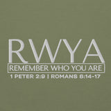 RWYA - REMEMBER WHO YOU YOU ARE SWEATSHIRT
