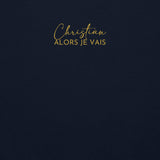 CLASSIC ALORS JE VAIS SIGNATURE SWEATSHIRT