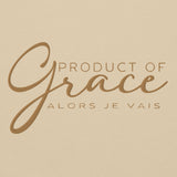PRODUCT OF GRACE SWEATSHIRT (GOLD-FANCY-W)