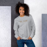 BE KIND - JESUS SAID SO SWEATSHIRT (STYLE WHITE HEART)