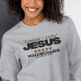 JESUS WONDERFUL AND WORTHY SWEATSHIRT (STYLE 1-W)