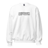 CHRISTIANITY IS CHRIST PLUS NOTHING SWEATSHIRT!