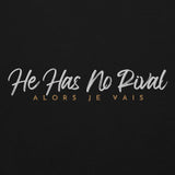 HE HAS NO RIVAL HOODIE *BLESS-CLASSIC