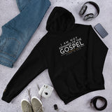 I AM NOT ASHAMED OF THE GOSPEL HOODIE *BLESS