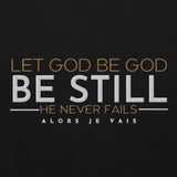 LET GOD BE GOD HOODIE *BLESS
