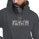 FAITH IT! HOODIE *BLESS