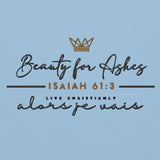 BEAUTY FOR ASHES +CALI EDITION *WRSHP