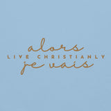 ALORS JE VAIS HOODIE *CALI - GOLD - WRSHP