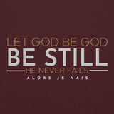 LET GOD BE GOD HOODIE *BLESS