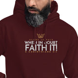 FAITH IT! HOODIE *BLESS